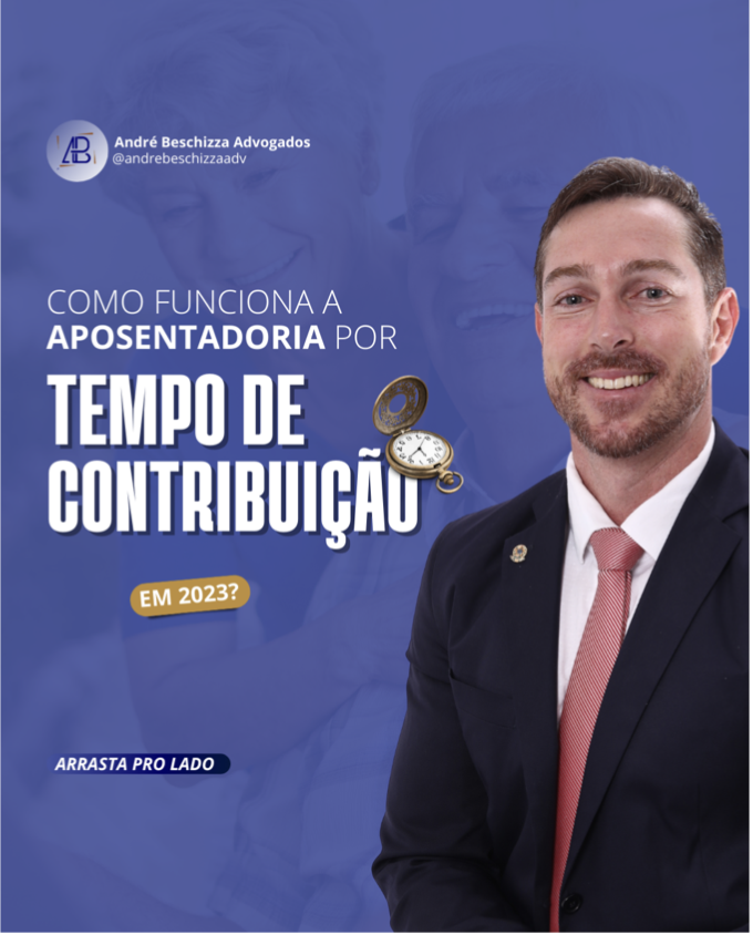 Como funciona aposentadoria por tempo de contribuição em