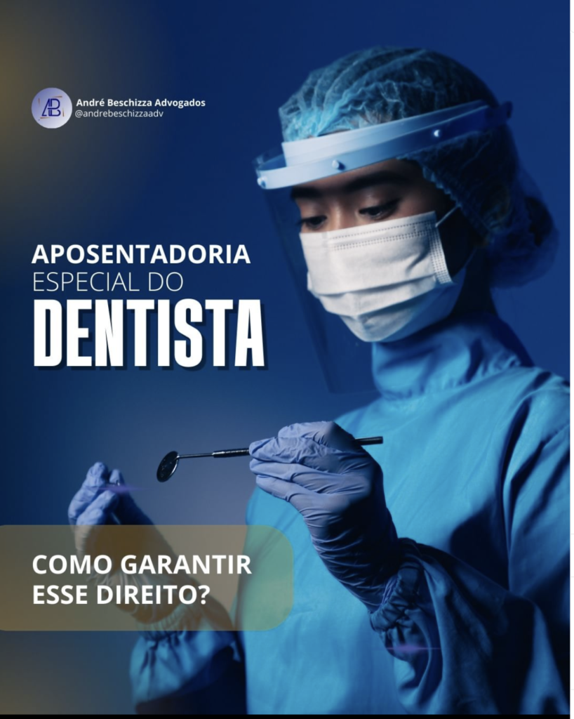 aposentadoria do dentista